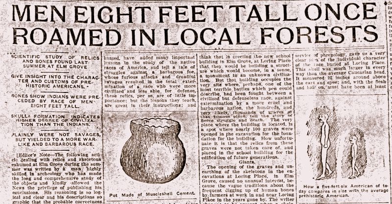 Men Eight Feet Tall Once Roamed in Local Forests An 1907 article in the Wheeling News helped popularize the ancient giants myth.